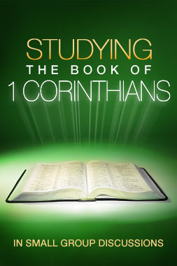 Studying the Book of 1 Corinthians in Small Group Discussions ...